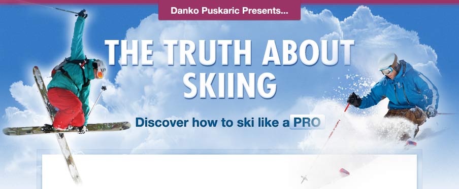 The Truth About Skiing